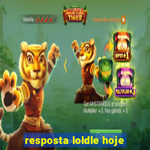 resposta loldle hoje